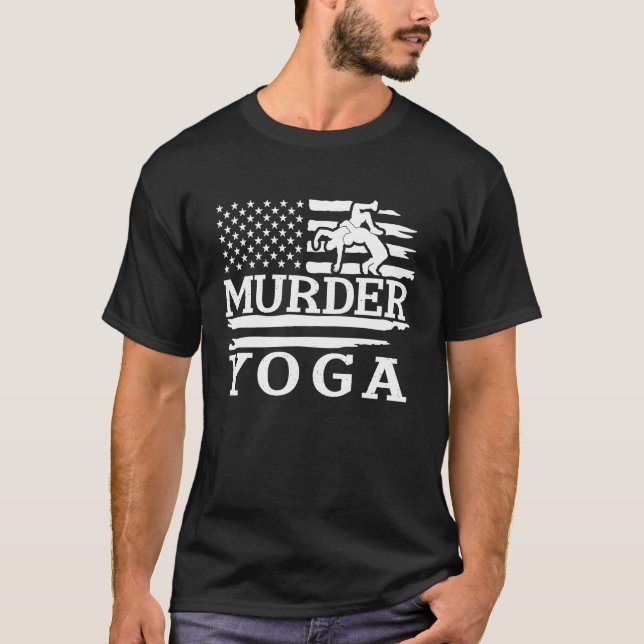 Camiseta Funny Wrestling Murder Yoga Wrestler Wrestling Lov (Anverso)