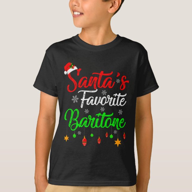 Camiseta Funny Xmas Santas Favorite Baritone Christmas  (Anverso)