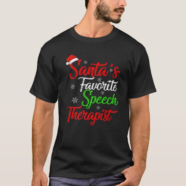 Camiseta Funny Xmas Santa's Favorite Speech Therapist Chris (Anverso)
