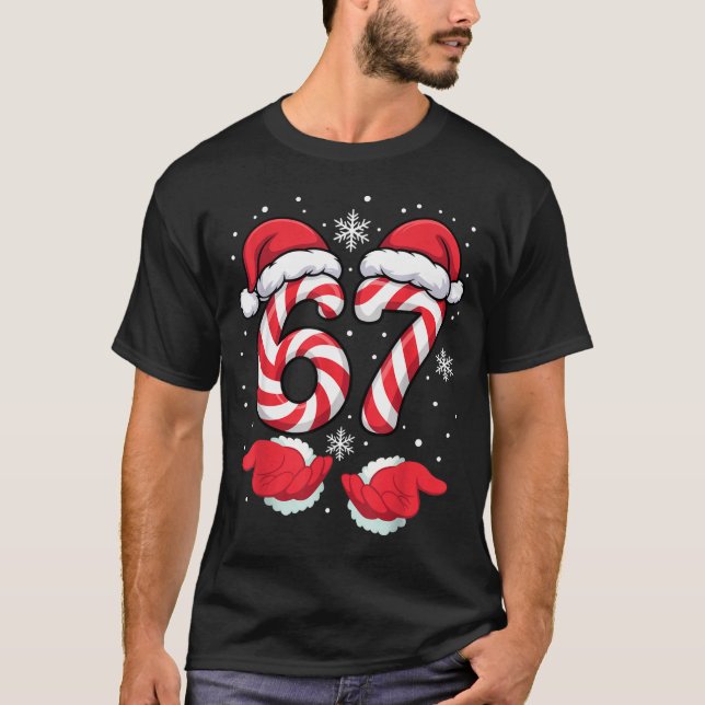 Camiseta Funny Xmas Viral 67 Candy Canes Santa Funny Holida (Anverso)