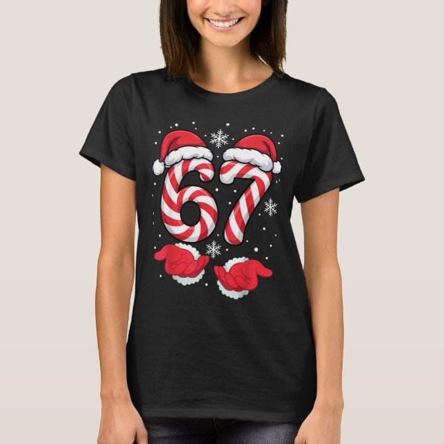 Camiseta Funny Xmas Viral 67 Candy Canes Santa Funny Holida (Anverso)