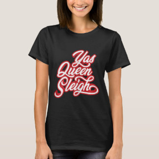 Camiseta Funny Yas Queen Sleigh