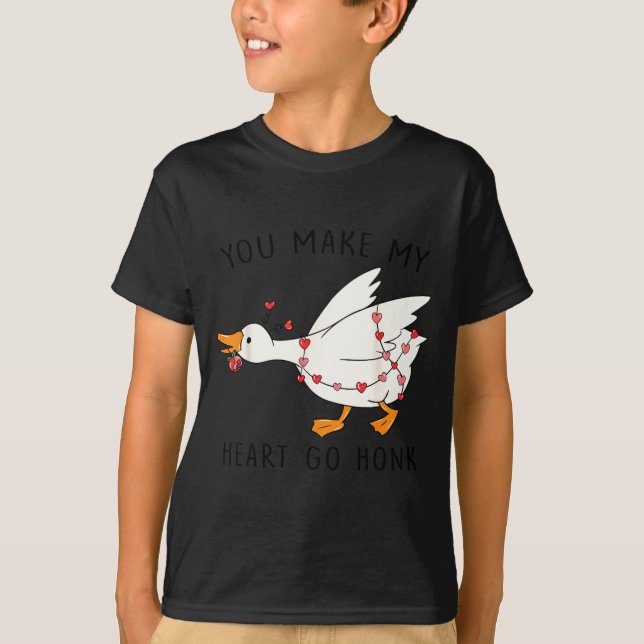 Camiseta Funny You Make My Heart Go Honk Goose Heart Valent (Anverso)