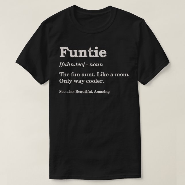 Camiseta Funtie Aunt Appartal Funny Gift Pullover  (Diseño del anverso)