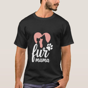 Camiseta Fur Mama Perro Lindo Mamá y Mamá Gato