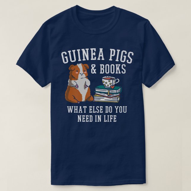Camiseta Furry Potato Guinea Pigs & Books What Else Do You  (Diseño del anverso)