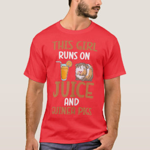 Camiseta Furry Potato This Girl Runs On Juice And Guinea Pi