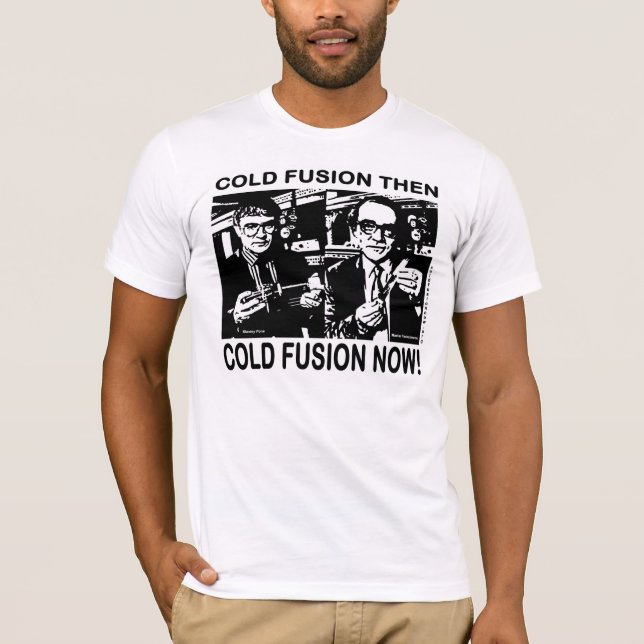 Camiseta ¡Fusión fría entonces y ahora! (Anverso)