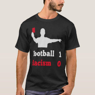 Camiseta Fútbol 1 Racismo 0 Red card holding árbitro