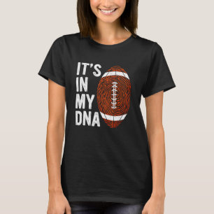 Camiseta Fútbol Americano Está En Mi Huella Dactilar ADN De