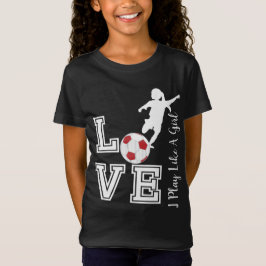 Camiseta Fútbol Amor - Juego Como Un Chica - Rojo