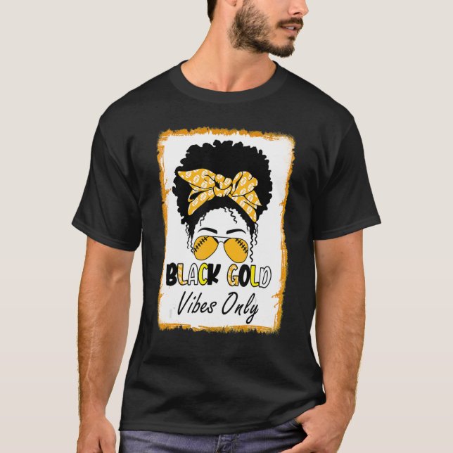 Camiseta Fútbol Black Gold Vibes solamente divertido amor a (Anverso)