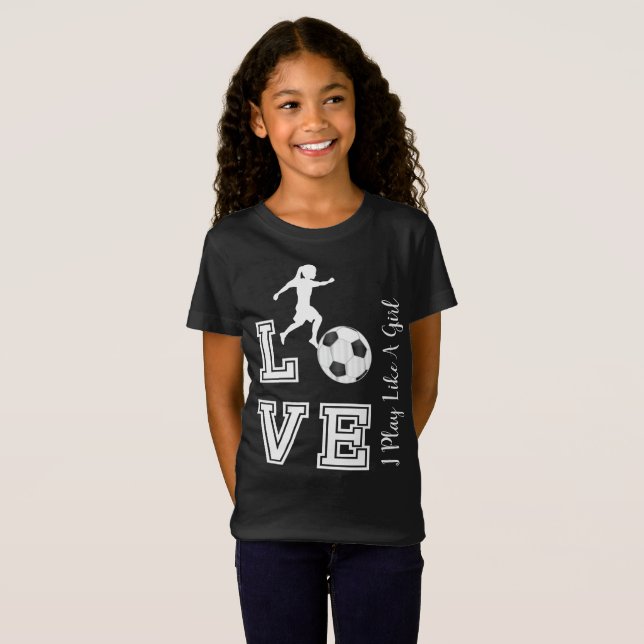 Camiseta Fútbol de amor - Juego Como Un Chica  (Anverso completo)