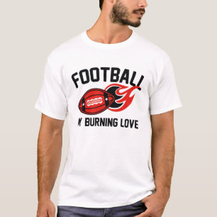 Camiseta Fútbol Mi amor ardiente