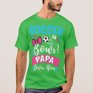 Camiseta Fútbol o cerdas, papá te ama, revelación de género