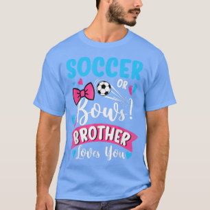 Camiseta Fútbol o golpes Hermano te ama género revelar bab