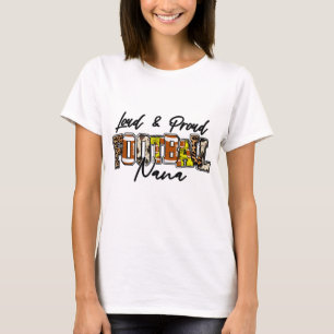 Camiseta Fútbol Ruidoso Y Orgulloso Nana