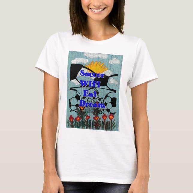 Camiseta Fútbol WIFI Eat Dream - Fun Sports Art Print (Anverso)