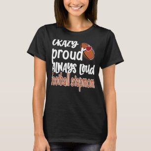 Camiseta Futbolista Loco Orgulloso Siempre En Voz Alta