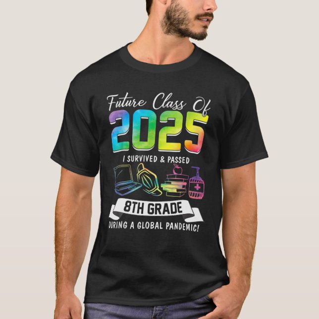 Camiseta Futura Clase De 2025 Sobreviví Pasado 8º Grado G (Anverso)
