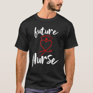 Camiseta Futura Enfermera De Enfermería De Tee Enfermería D