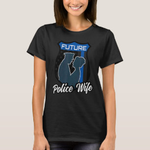 Camiseta Futura esposa policial prometida novia novia polic