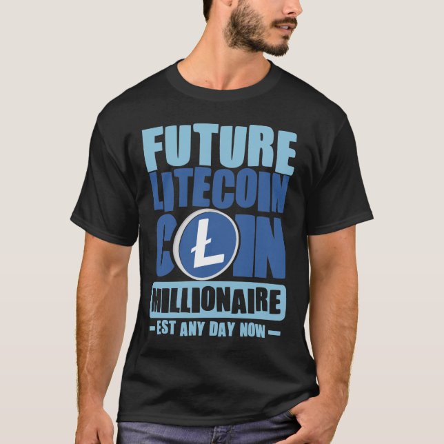 Camiseta Futura moneda de LITECOIN Millionaire - Este en cu (Anverso)