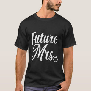 Camiseta Futura Sra Compromiso Nupcial Novia Boda Despedida