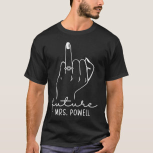 Camiseta Futura Sra. Powell Nueva novia para ser soltera de