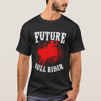 Camiseta Future Bull Rider Bull Riding Mechanical Rodeo