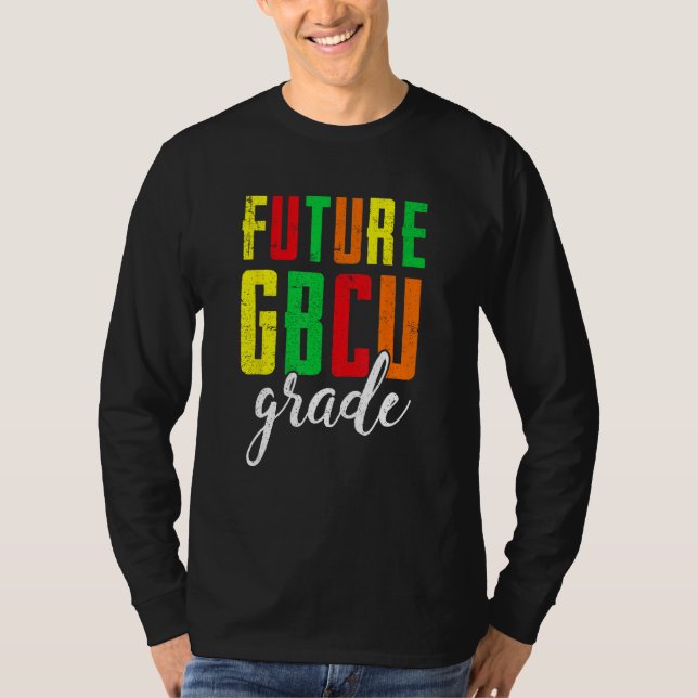 Camiseta Future College Student Future HBCU Grad Girl Gradu (Anverso)
