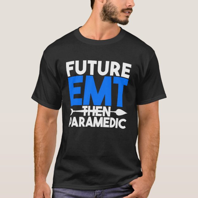 Camiseta Future EMT Then Paramedic EMS First Responder Kids (Anverso)