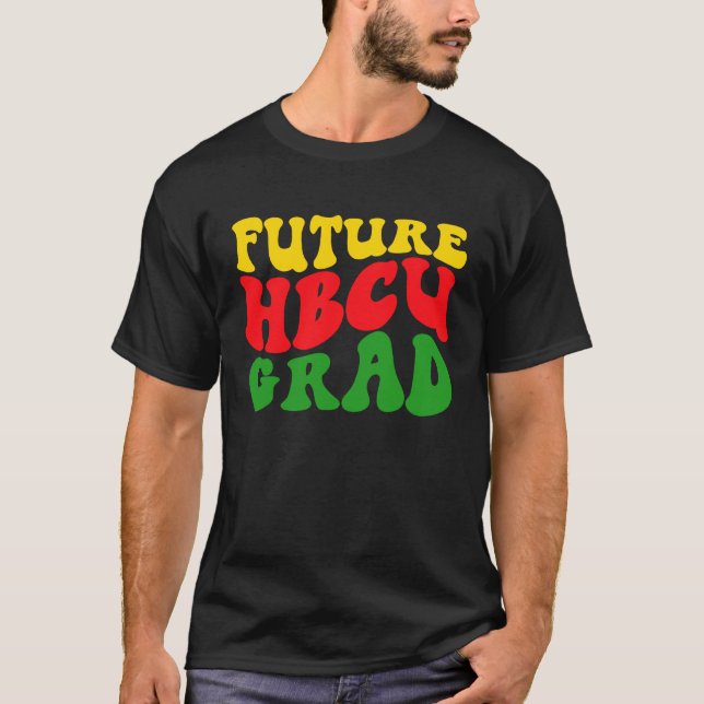 Camiseta Future HBCU Grad Graduation Black Historically Col (Anverso)