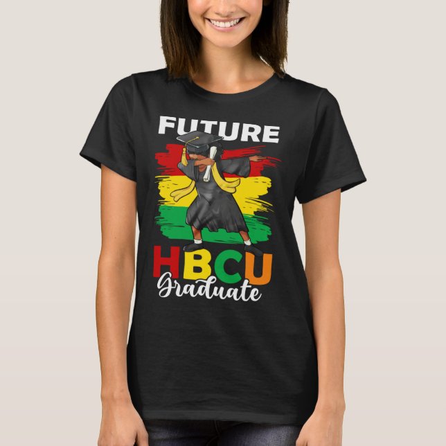 Camiseta Future HBCU Graduate Happy Last Day Of School Blac (Anverso)