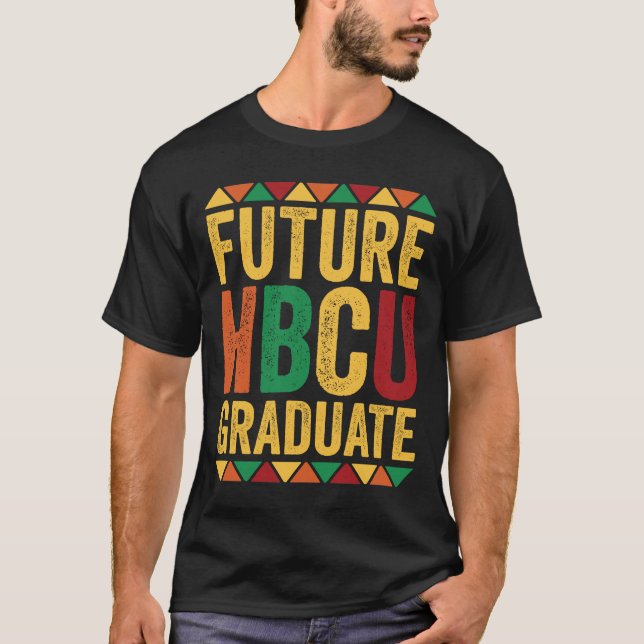 Camiseta Future HBCU Graduate Historical Black College Alum (Anverso)