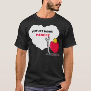 Camiseta Future Heart Mender Medical Student and Kids Gift