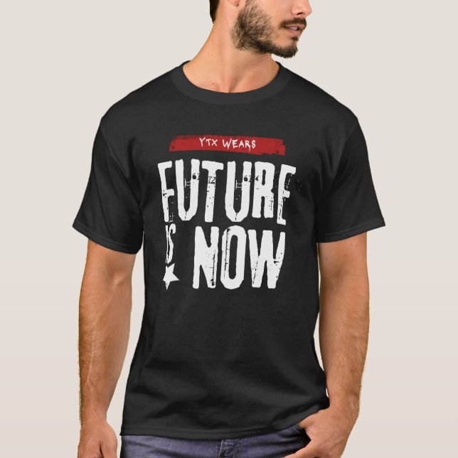 Camiseta Future is now - FUIN01 (Anverso)