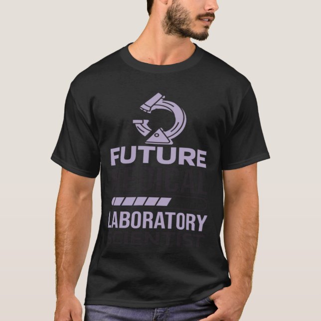 Camiseta Future Medical Laboratory Scientist Laboratory Tec (Anverso)