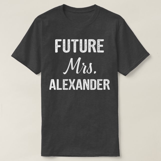 Camiseta Future Mrs (Diseño del anverso)