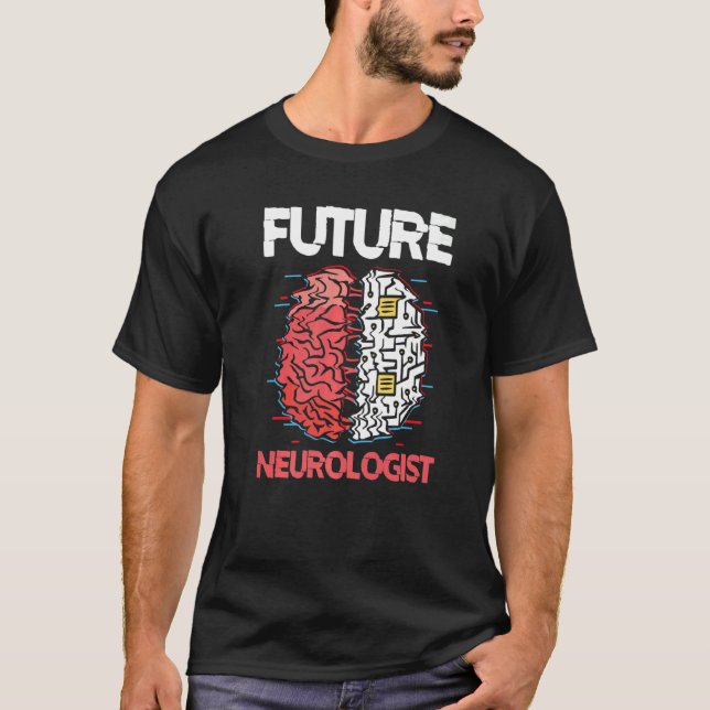 Camiseta Future Neurologist Brain Neuroscience Neurology (Anverso)