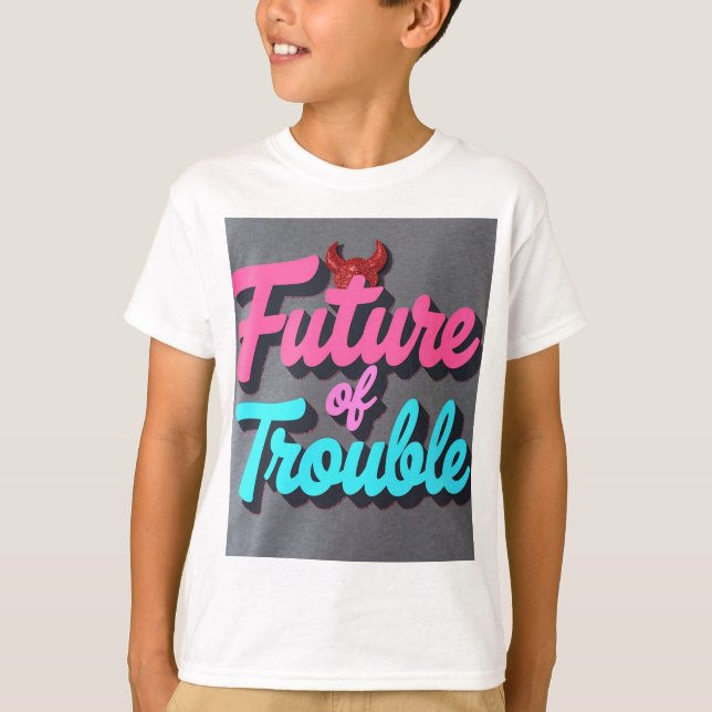 Camiseta Future of Trouble (Anverso)