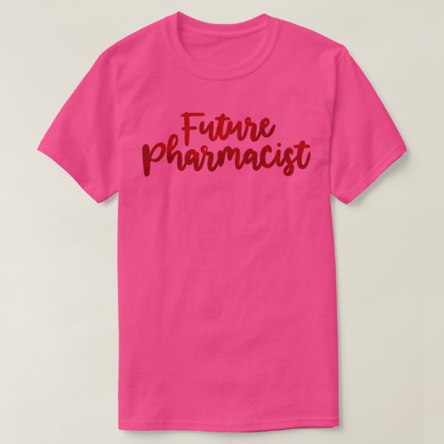 Camiseta Future Pharmacist Career (Diseño del anverso)