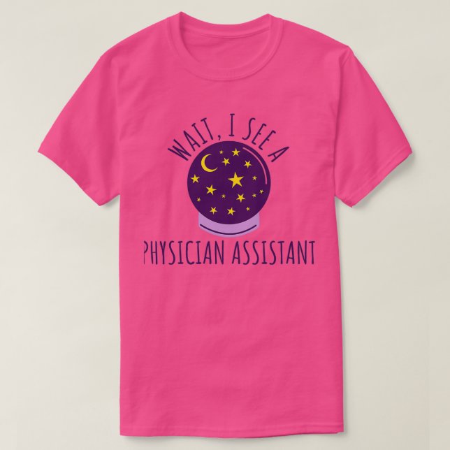 Camiseta Future Physician assistant Graduation Gifts (Diseño del anverso)