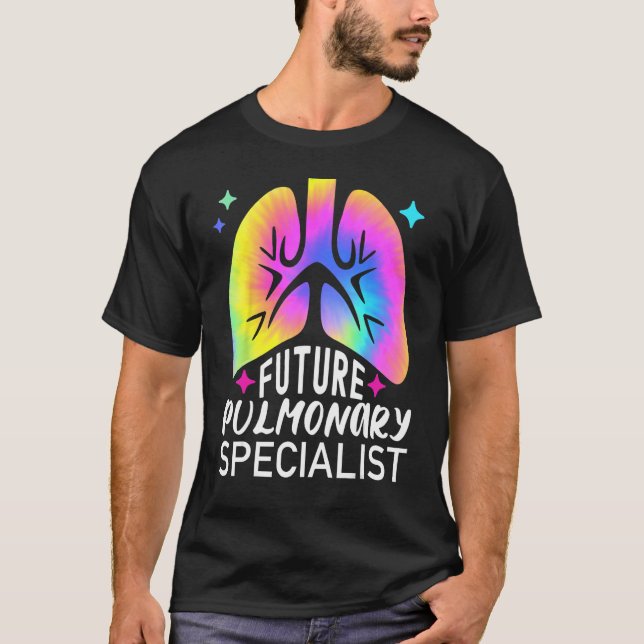 Camiseta Future Pulmonary Specialist Nursing Tie Dye Lungs  (Anverso)