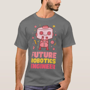 Camiseta Future Robotics Engineer - Nerdy Science847
