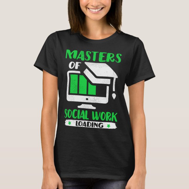 Camiseta Future Social Worker Masters Of Social Work MSW Gr (Anverso)