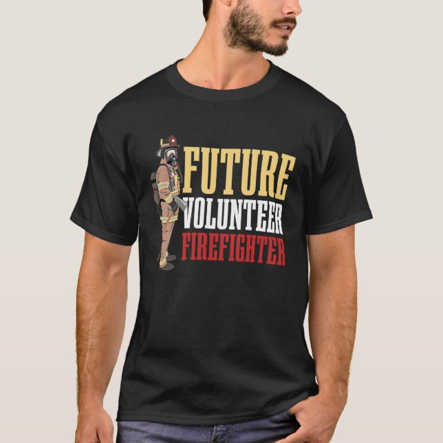 Camiseta Future Volunteer Firefighter for all Volunteer Hel (Anverso)