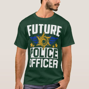 Camiseta Futuro agente de policía Gorra uniforme Funny Pun
