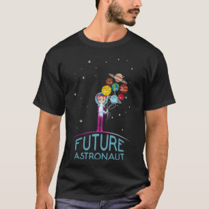 Camiseta Futuro Astronauta Con Planetas Cita Para Chica