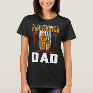 Camiseta Futuro bombero como mi papá Futuro bombero